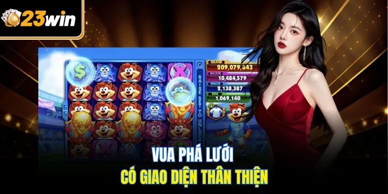 Slot Vua Phá Lưới 23WIN - Khám Phá Thế Giới Giải Trí Cực Hot